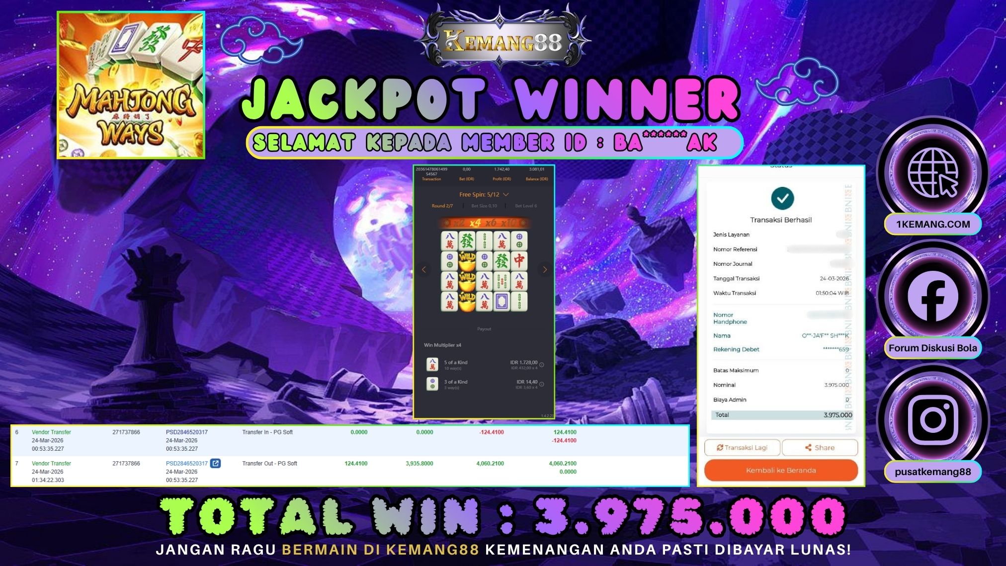 KEMANG88 [24 Maret 2026] : JACKPOT SLOT : MAHJONG WAYS 1 [PG] Rp. 3.975.000.,- LUNAS